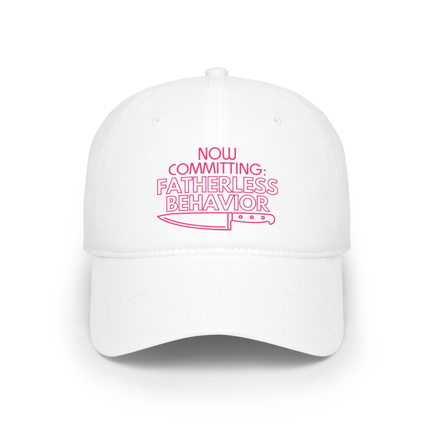 Now Committing Fatherless Behavior - Low Profile Baseball Cap