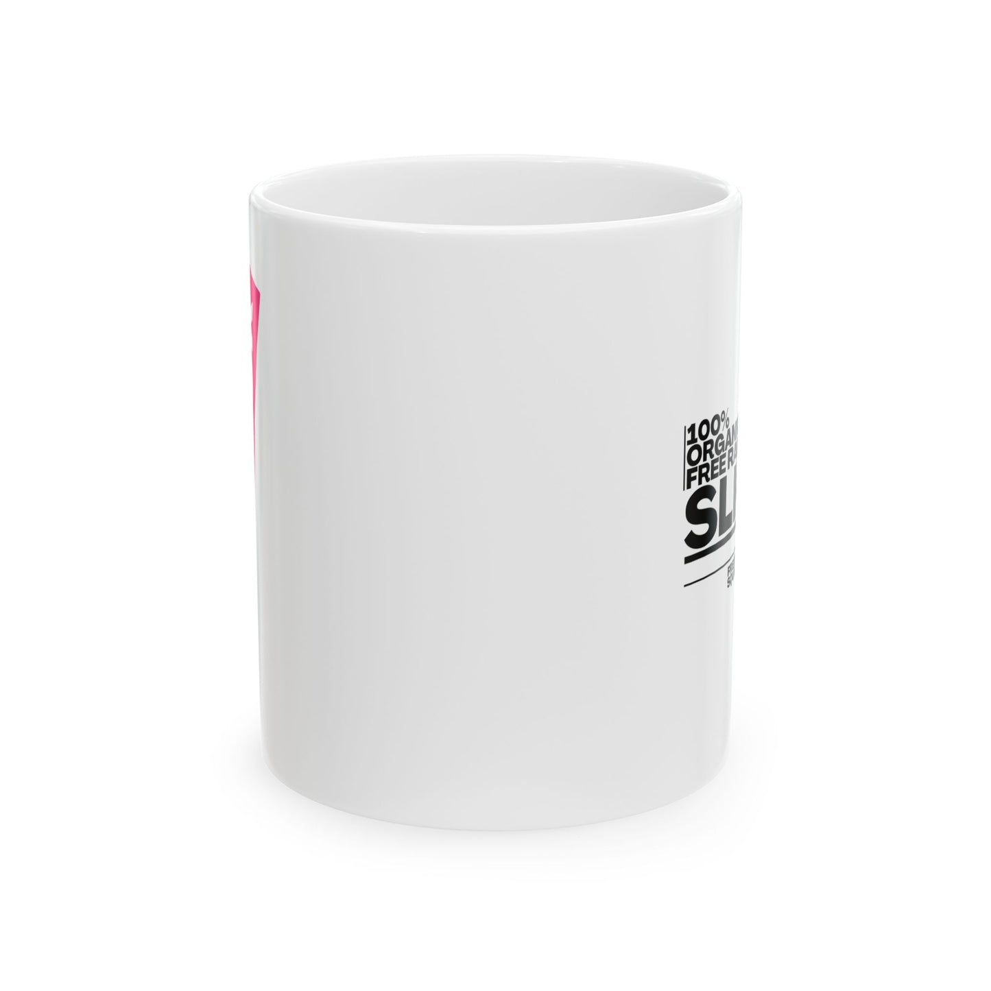 Slick - Ceramic Mug, (11oz, 15oz)