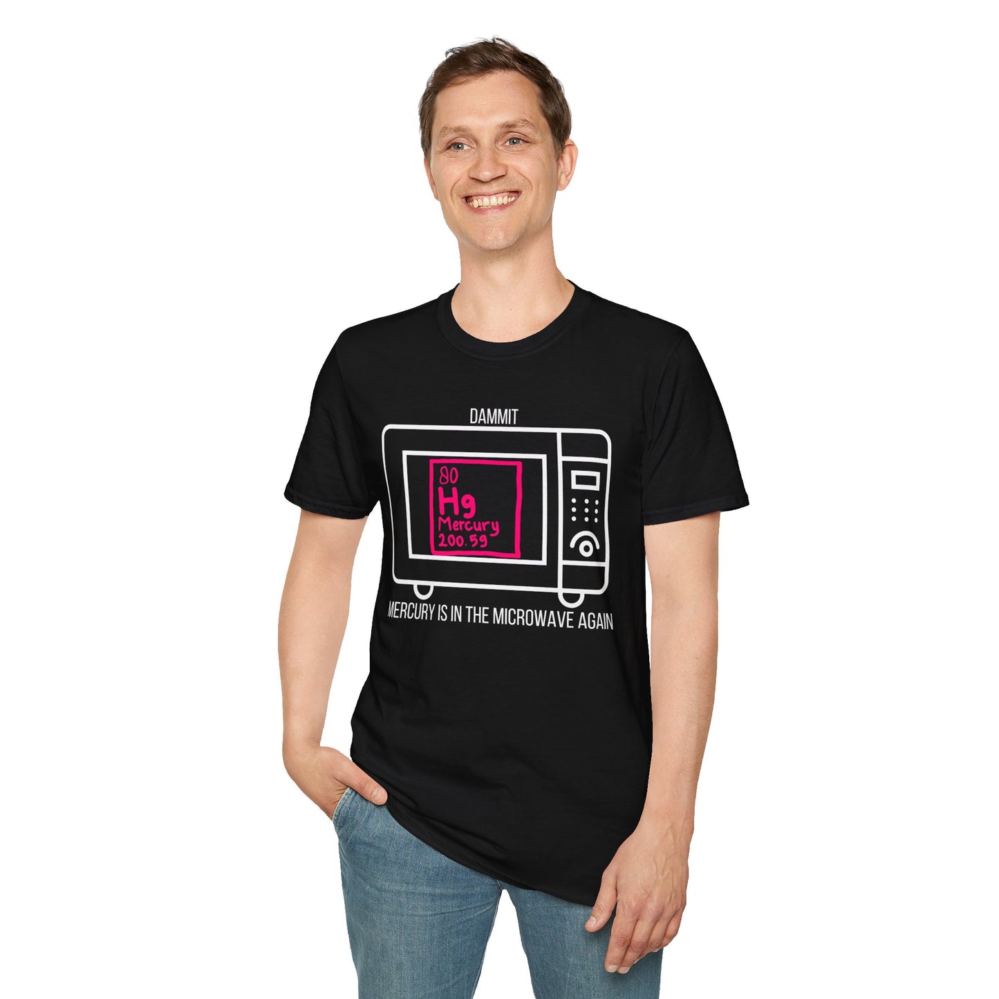 Mercury is in the Microwave (Again) - Unisex Softstyle T-Shirt