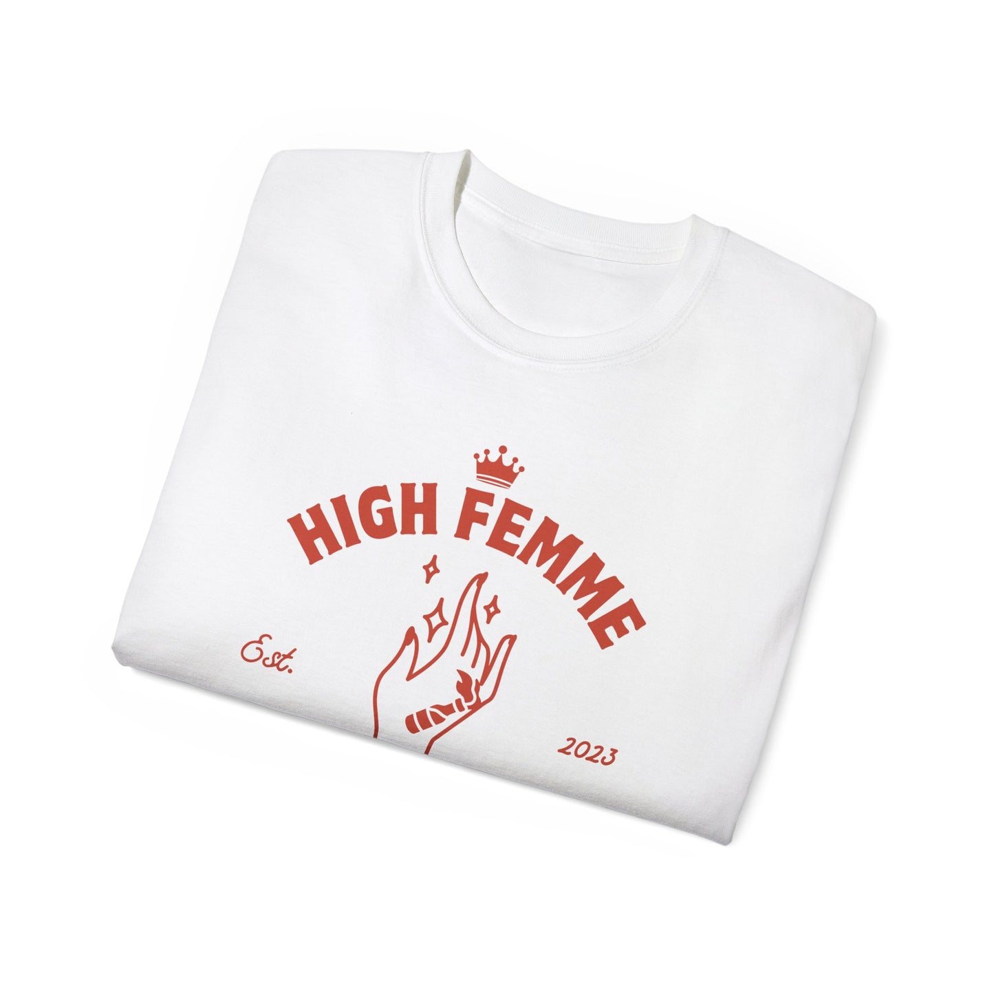 High Femme and Misdemeanor - Unisex Ultra Cotton Tee