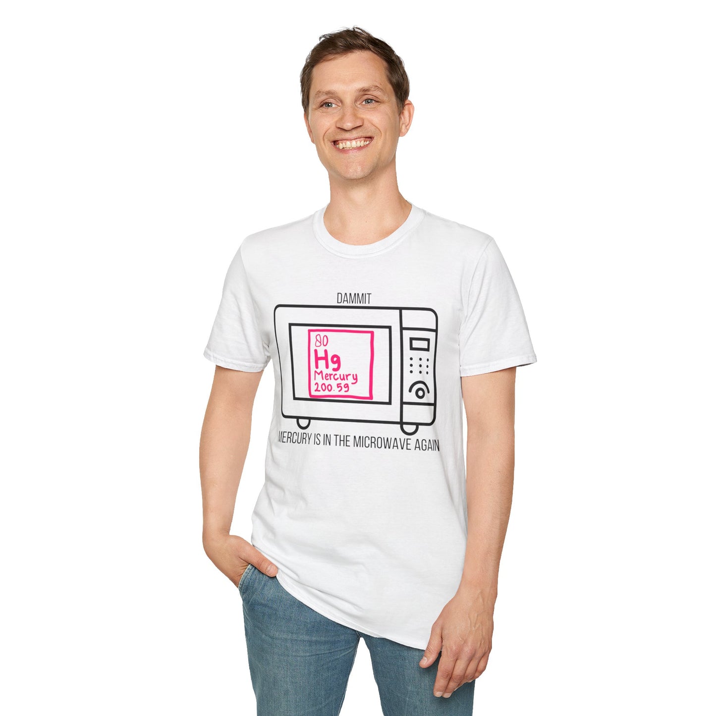 Mercury is in the Microwave (Again) - Unisex Softstyle T-Shirt