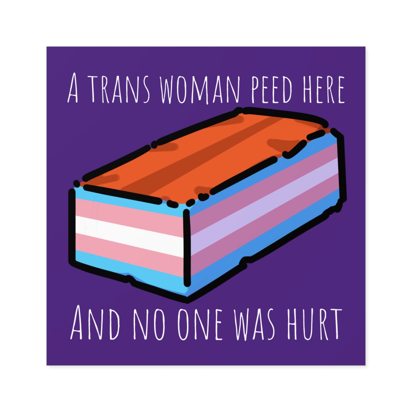 A Trans Woman Peed Here - Square Pride Stickers, Indoor\Outdoor