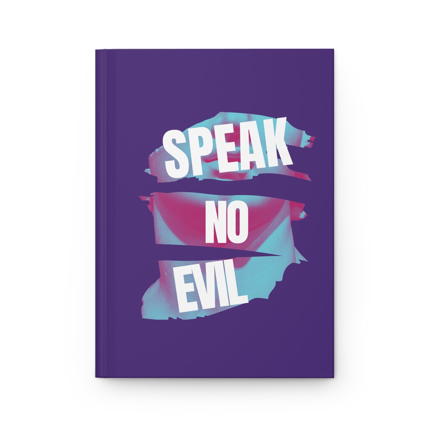 Speak No Evil - Hardcover Journal Matte