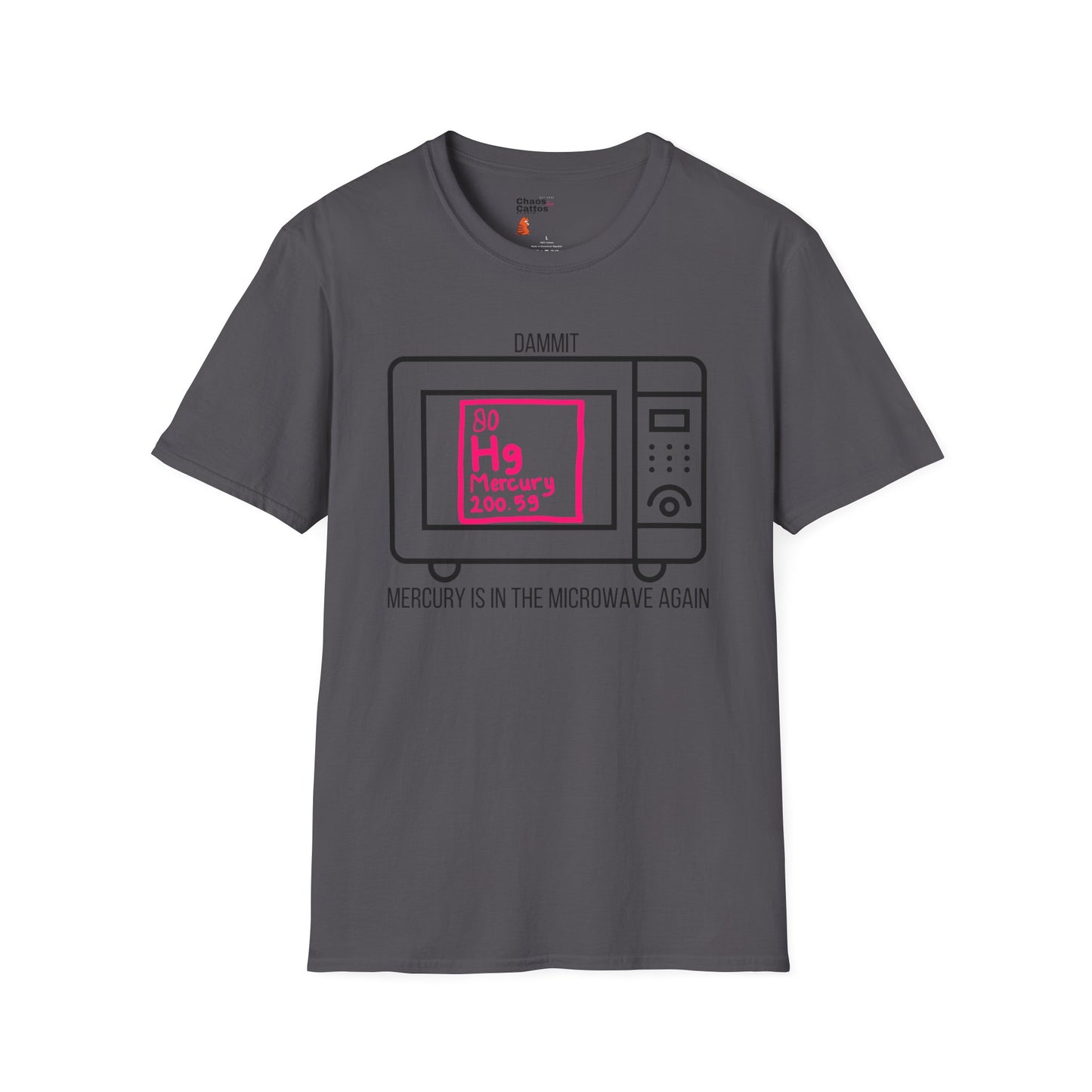 Mercury is in the Microwave (Again) - Unisex Softstyle T-Shirt