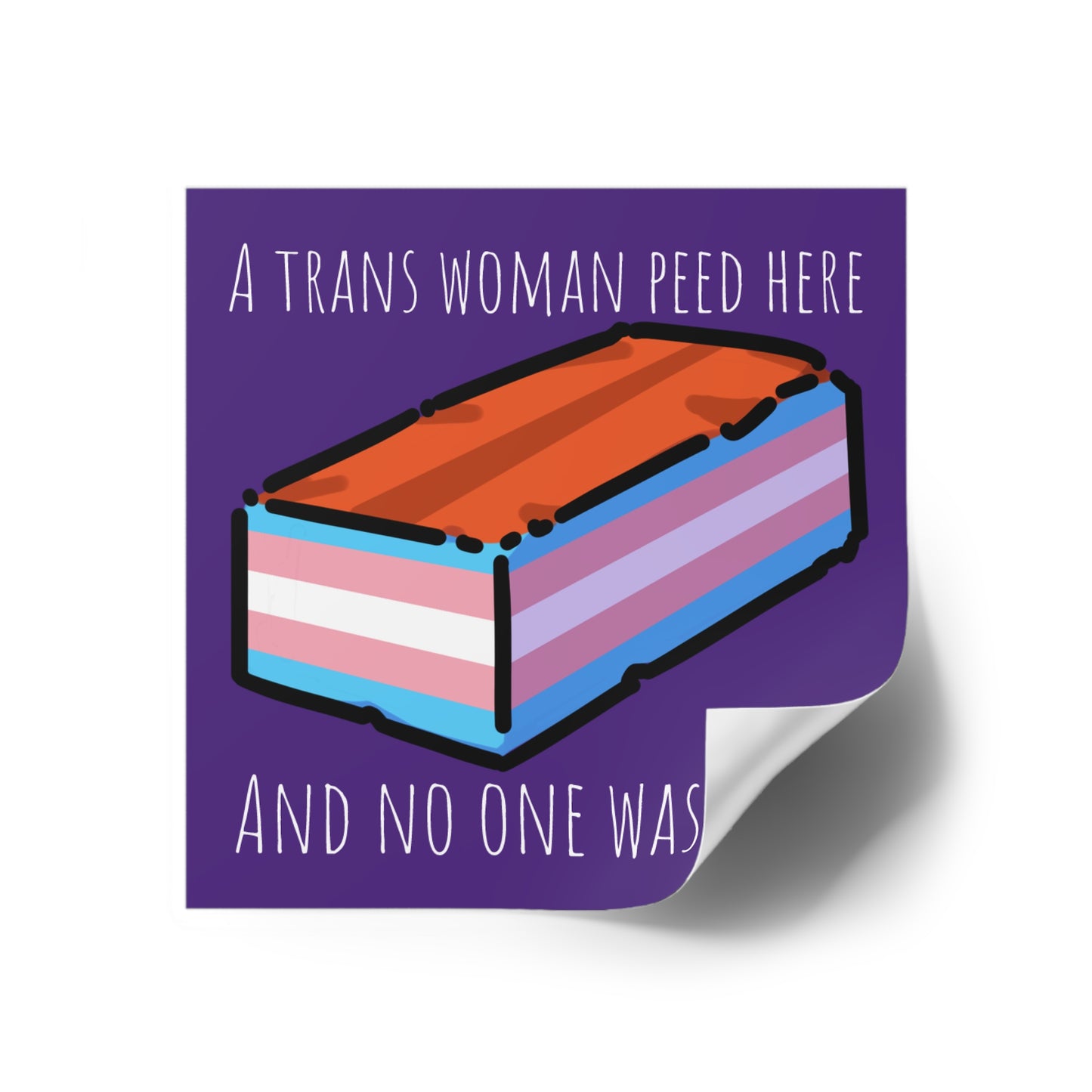 A Trans Woman Peed Here - Square Pride Stickers, Indoor\Outdoor