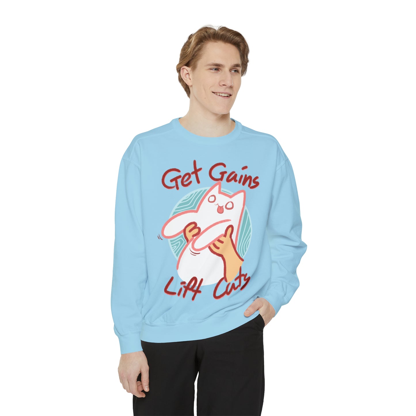 Get Gains, Lift Cats - Unisex Garment-Dyed Sweatshirt