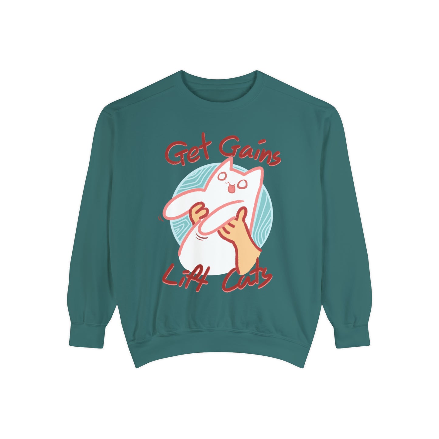 Get Gains, Lift Cats - Unisex Garment-Dyed Sweatshirt