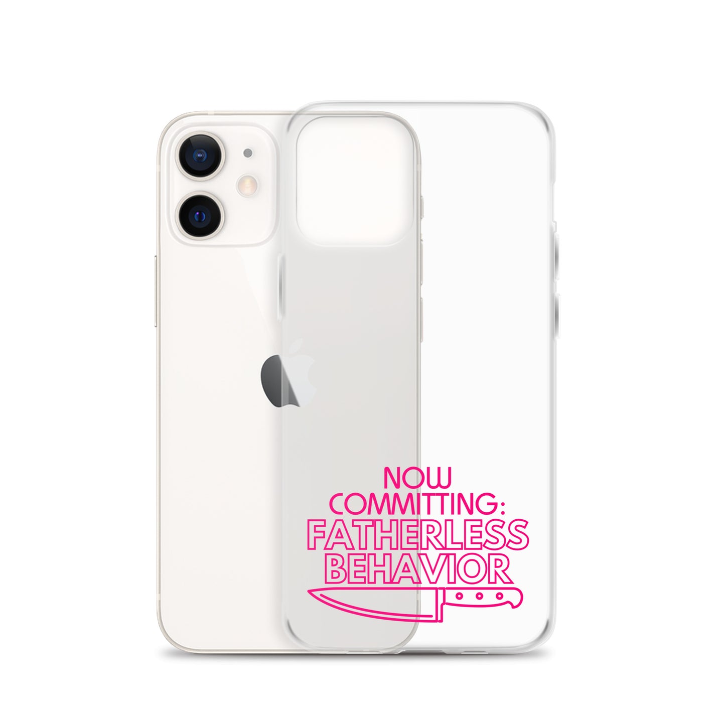 Now Committing Fatherless Behavior - Clear Case for iPhone®