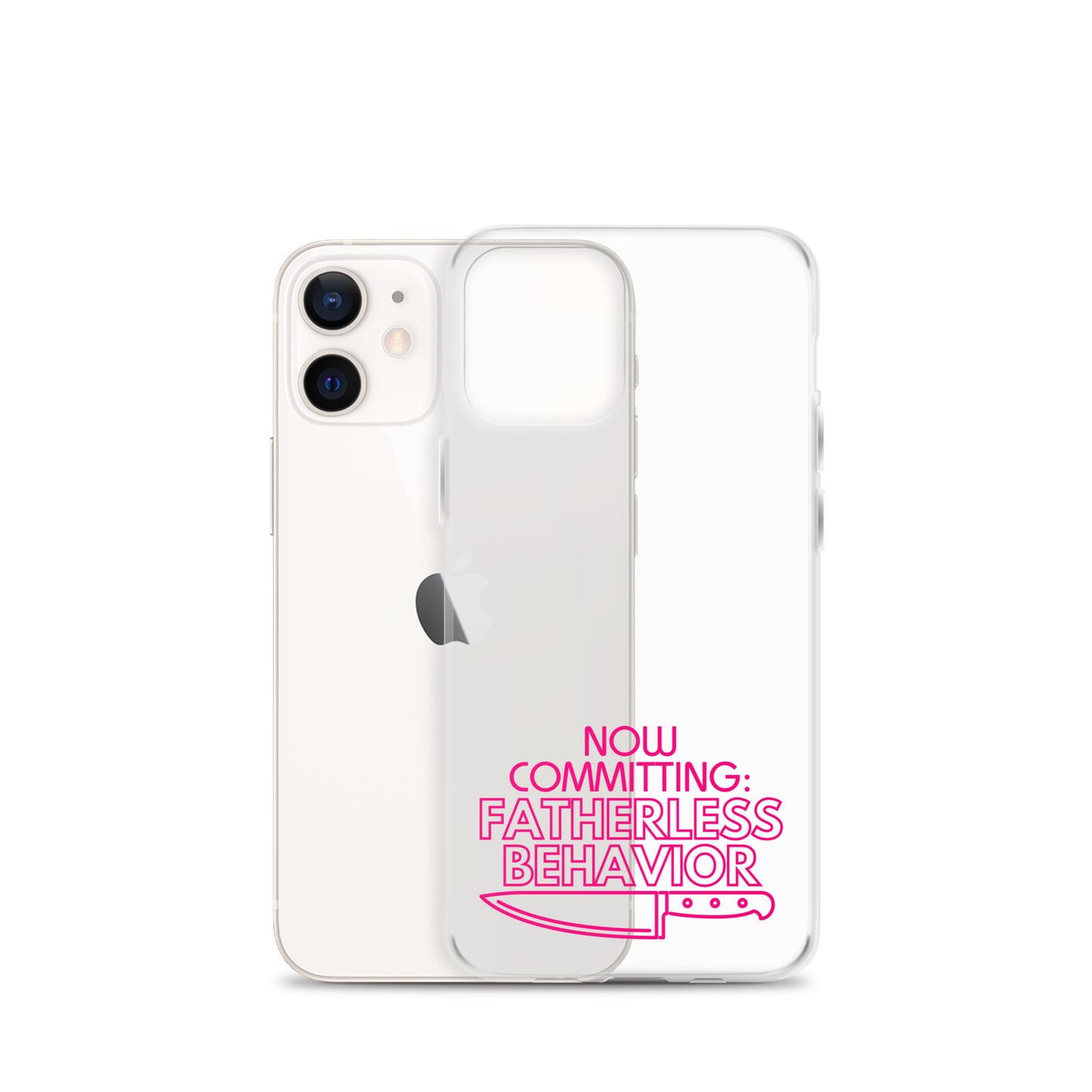 Now Committing Fatherless Behavior - Clear Case for iPhone®