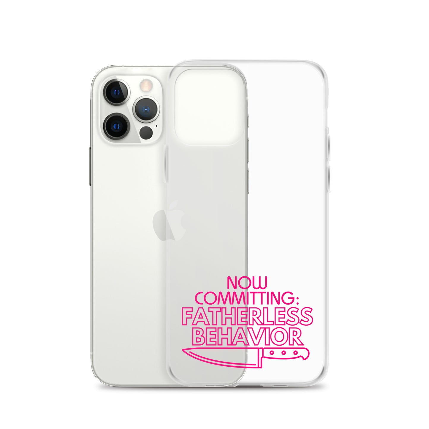 Now Committing Fatherless Behavior - Clear Case for iPhone®