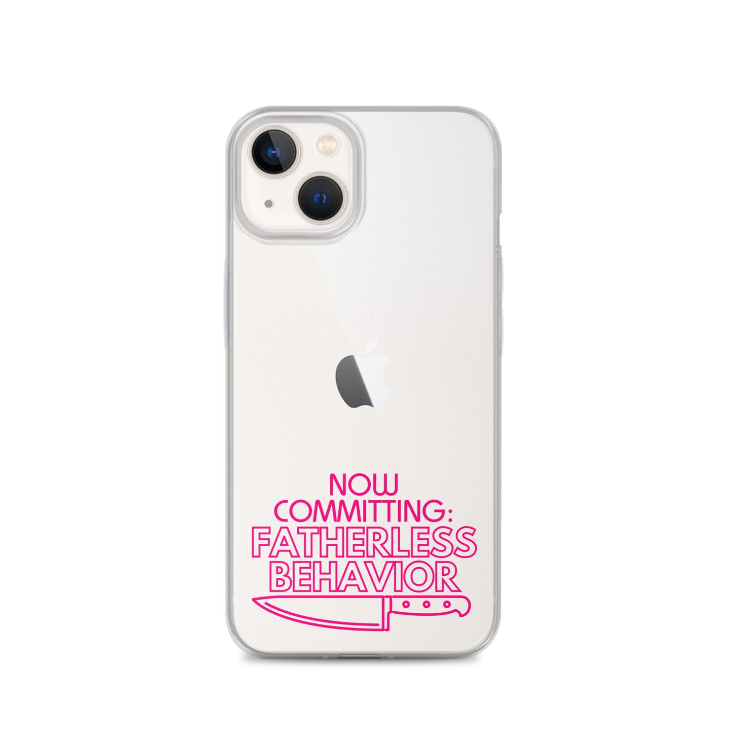 Now Committing Fatherless Behavior - Clear Case for iPhone®