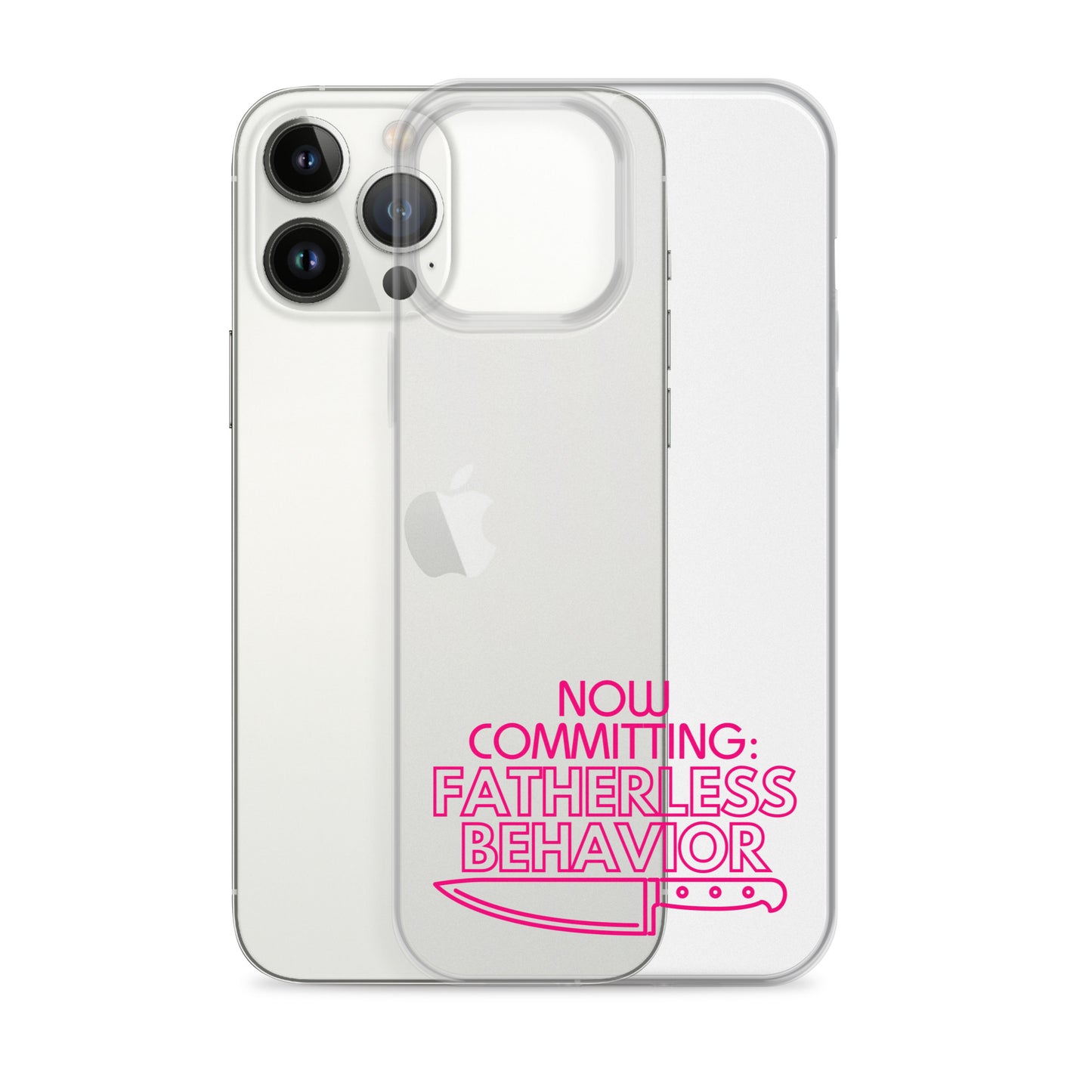 Now Committing Fatherless Behavior - Clear Case for iPhone®