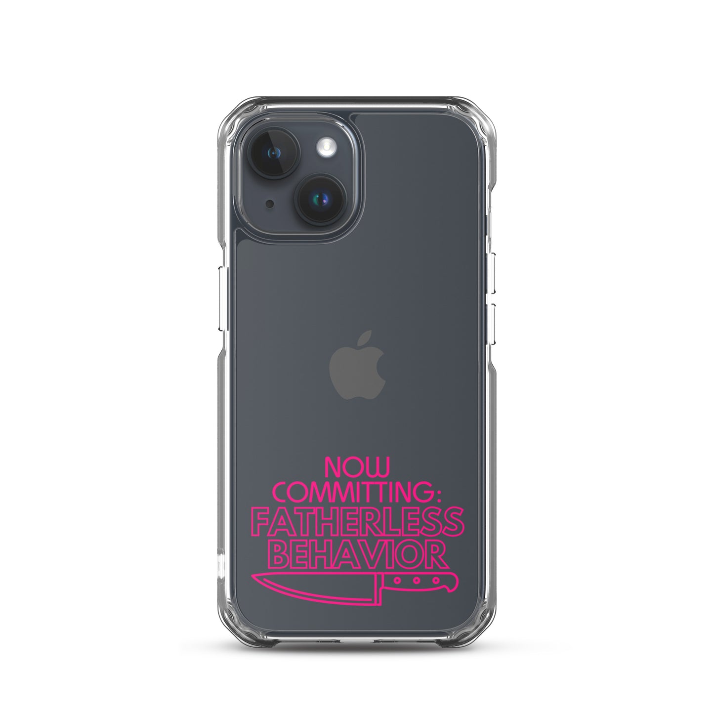 Now Committing Fatherless Behavior - Clear Case for iPhone®