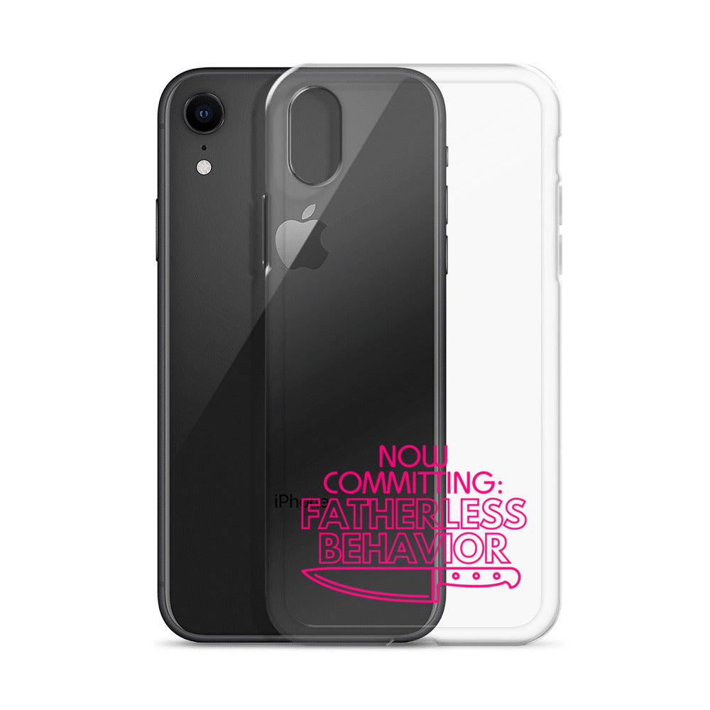 Now Committing Fatherless Behavior - Clear Case for iPhone®