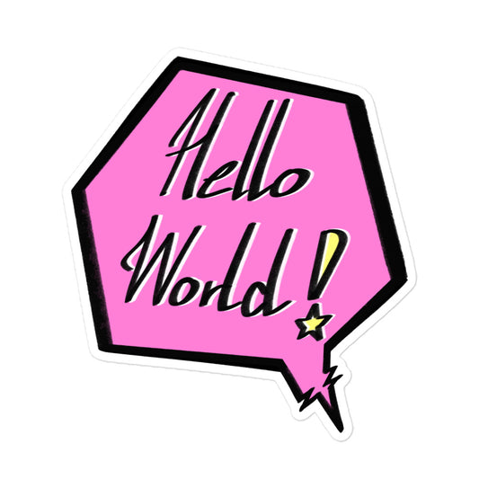 Hello World! - Bubble-free stickers