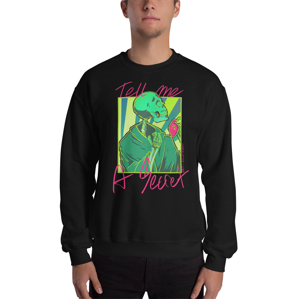 Tell Me A Secret - Unisex Sweatshirt