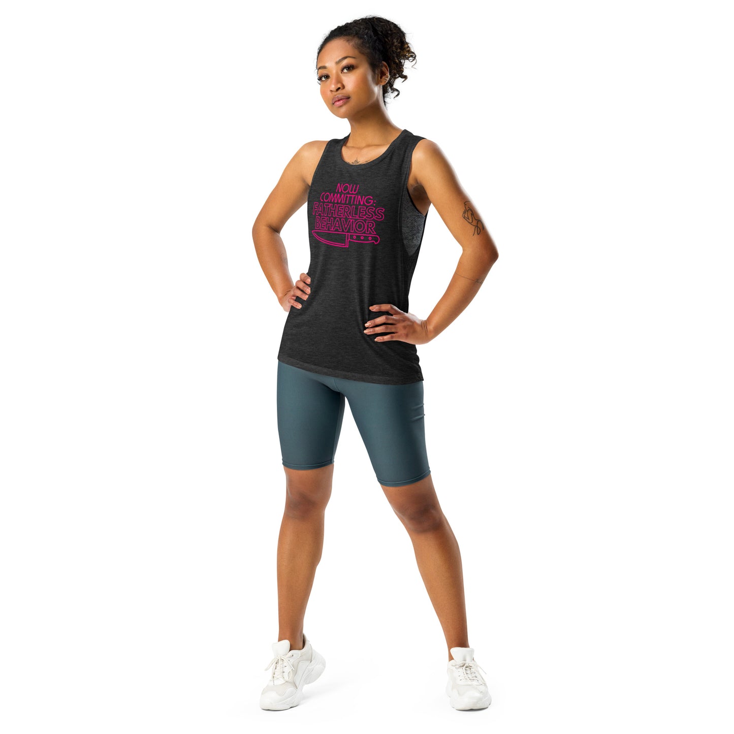 Now Committing: Fatherless Behavior - Ladies’ Muscle Tank