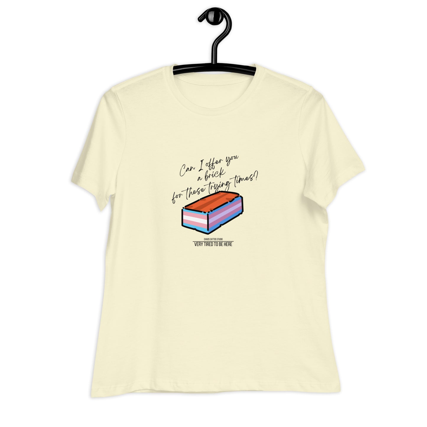 Can I offer you a brick in these trying times? - Women's Relaxed T-Shirt