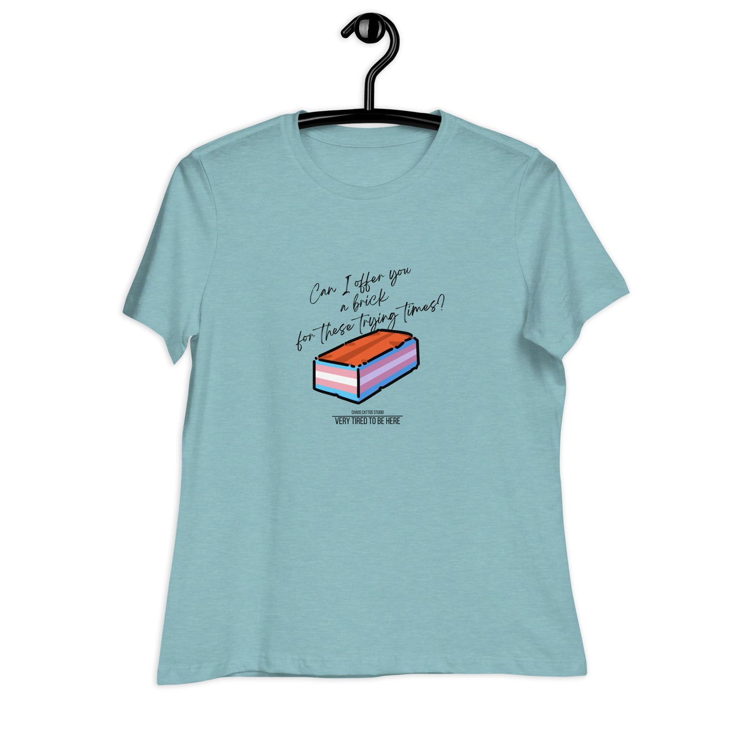 Can I offer you a brick in these trying times? - Women's Relaxed T-Shirt