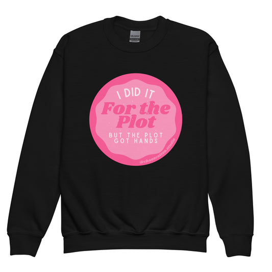 I Did It For the Plot (But The Plot Got Hands) - Youth crewneck sweatshirt